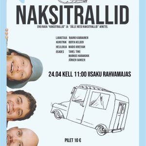 Naksitrallid Iisakus 24.04.25